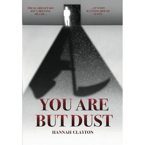 You Are But Dust - Hardcover