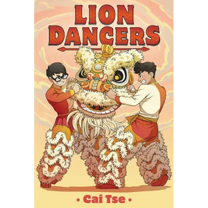 Lion Dancers - Hardcover
