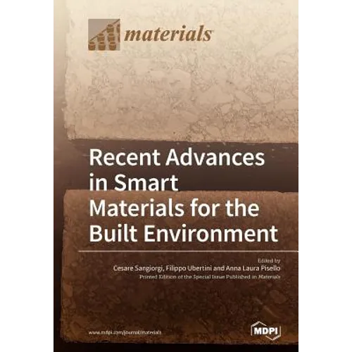 Recent Advances in Smart Materials for the Built Environment - Paperback