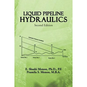 Liquid Pipeline Hydraulics: Second Edition - Paperback