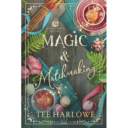 Magic & Matchmaking - Paperback