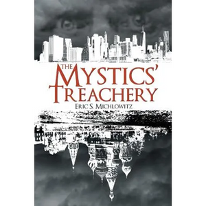 The Mystics' Treachery - Paperback