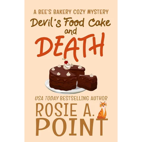 Devil's Food Cake and Death: A Culinary Cozy Mystery - Paperback