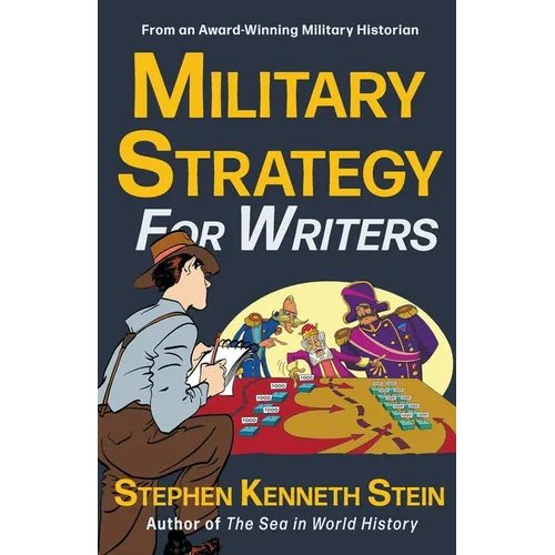 Military Strategy for Writers - Paperback