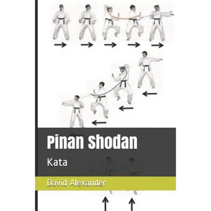 Pinan Shodan: Kata - Paperback