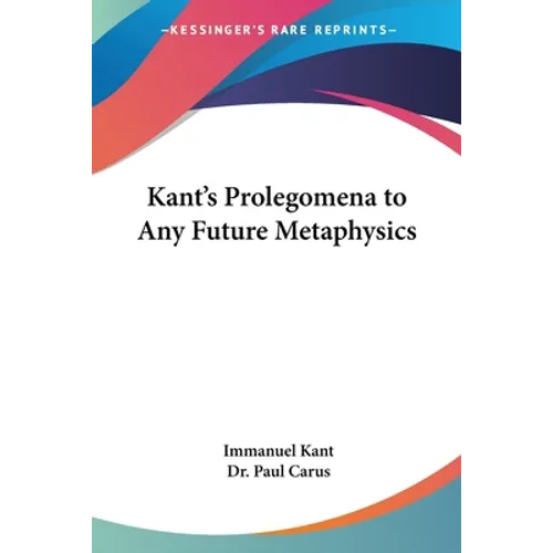 Kant's Prolegomena to Any Future Metaphysics - Paperback