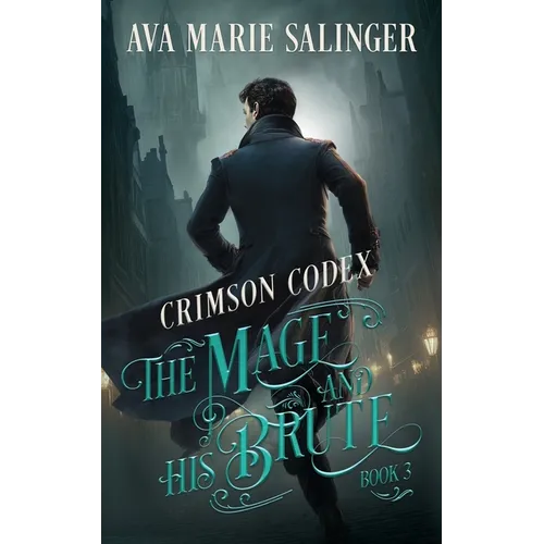 Crimson Codex (The Mage and His Brute Book 3) - Paperback