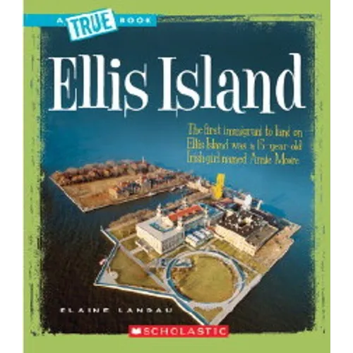 Ellis Island (a True Book: American History) - Paperback