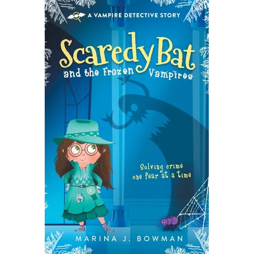 Scaredy Bat and the Frozen Vampires - Paperback