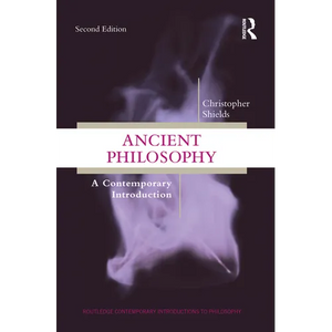 Ancient Philosophy: A Contemporary Introduction - Paperback