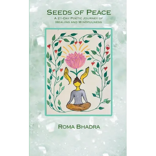 Seeds of Peace - Paperback