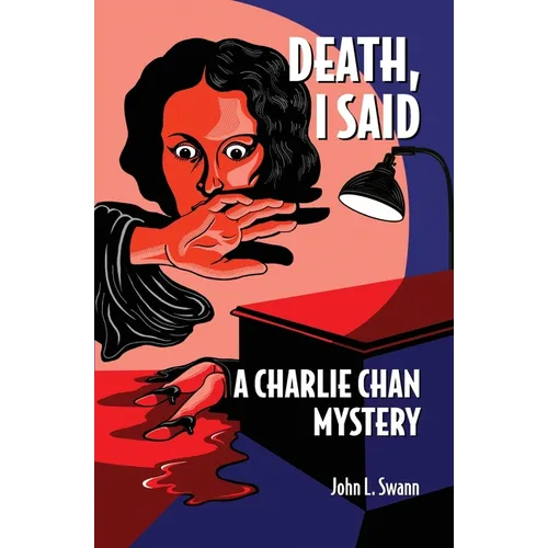 Death, I Said: A Charlie Chan Mystery - Paperback