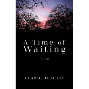 A Time of Waiting: Poems - Paperback