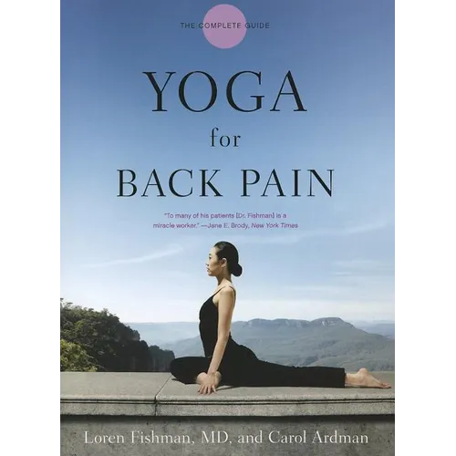 Yoga for Back Pain: The Complete Guide - Paperback