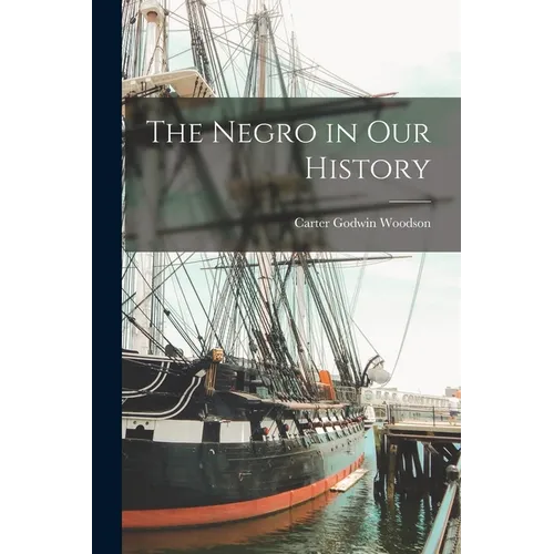 The Negro in Our History - Paperback