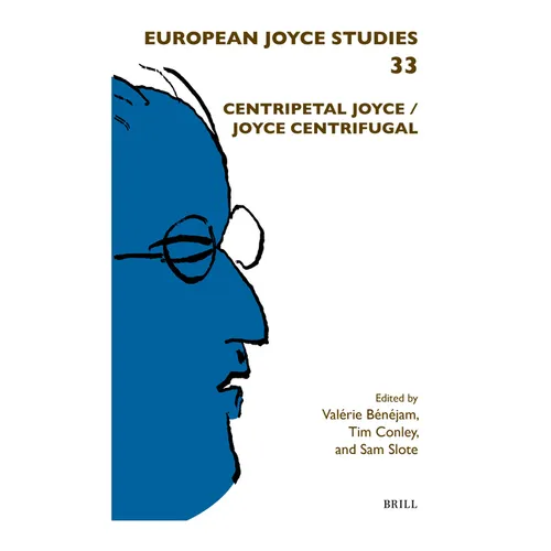 Centripetal Joyce / Joyce Centrifugal - Paperback
