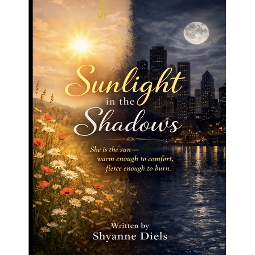 Sunlight In The Shadow's - Paperback
