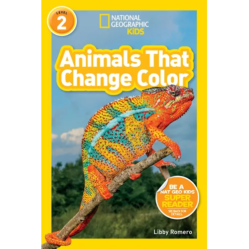Animals That Change Color (National Geographic Kids Readers, Level 2) - Paperback