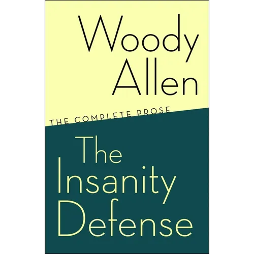 The Insanity Defense: The Complete Prose - Paperback