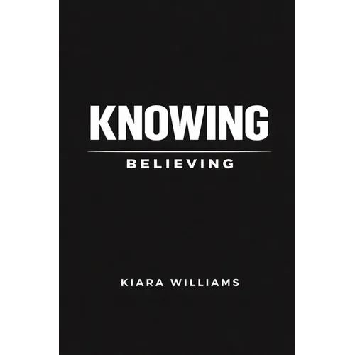Knowing Over Believing - Paperback