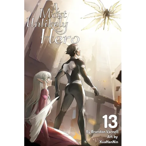A Most Unlikely Hero, Volume 13 (Light Novel) - Paperback
