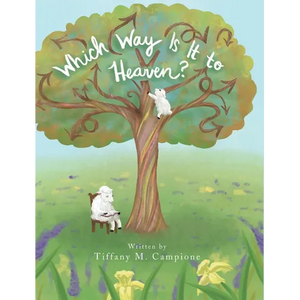 Which Way Is It to Heaven? - Hardcover