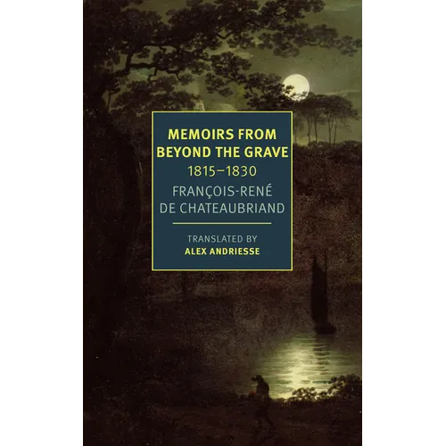 Memoirs from Beyond the Grave: 1815-1830 - Paperback
