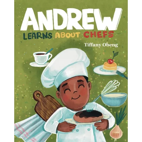 Andrew Learns about Chefs - Paperback