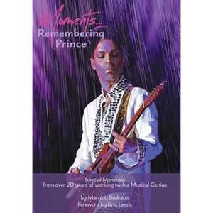 Moments: Remembering Prince - Hardcover