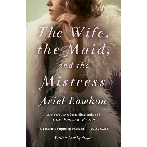 The Wife, the Maid, and the Mistress - Paperback