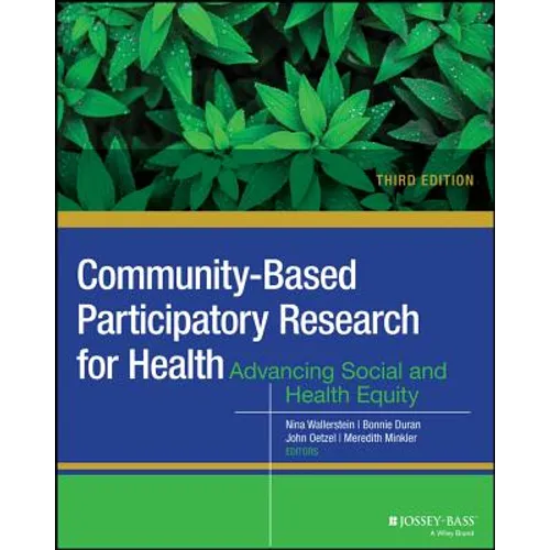 Community-Based Participatory Research for Health - Paperback