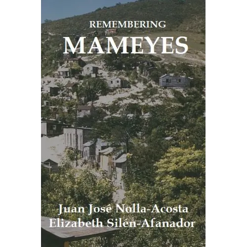 Remembering Mameyes - Paperback