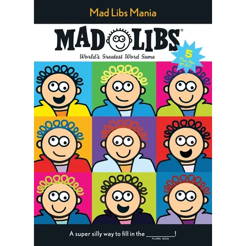 Mad Libs Mania: Over 100 Stories in One! - Paperback