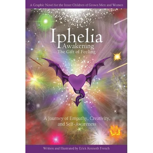 Iphelia: Awakening the Gift of Feeling - Paperback