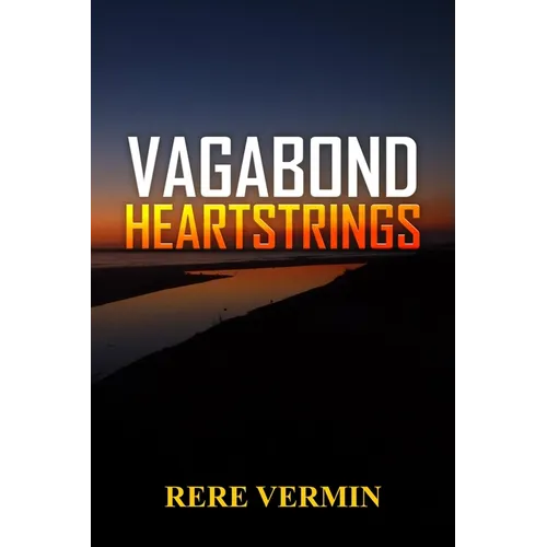 Vagabond Heartstrings - Paperback