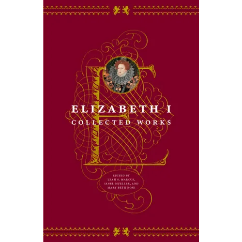 Elizabeth I: Collected Works - Paperback