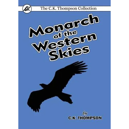Monarch of the Western Skies - Paperback