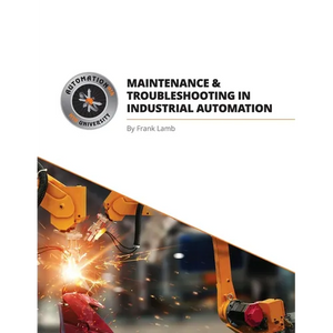 Maintenance and Troubleshooting in Industrial Automation - Paperback