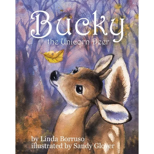Bucky the Unicorn Deer - Paperback