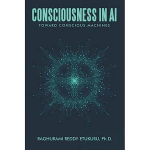Consciousness in AI: Toward Conscious Machines - Paperback
