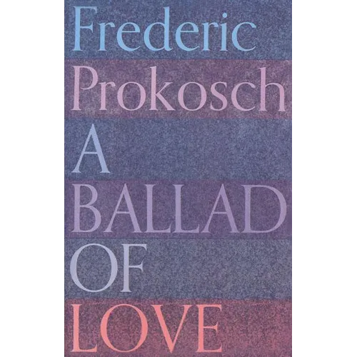 A Ballad of Love - Paperback