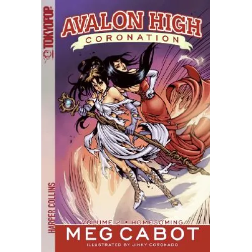 Avalon High: Coronation #2: Homecoming - Paperback
