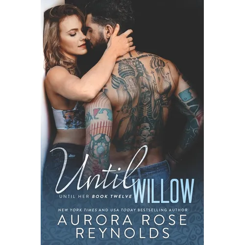 Until Willow - Paperback
