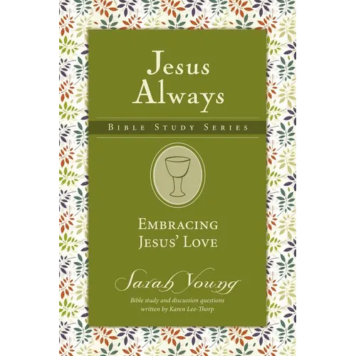 Embracing Jesus' Love - Paperback