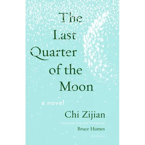 The Last Quarter of the Moon - Paperback