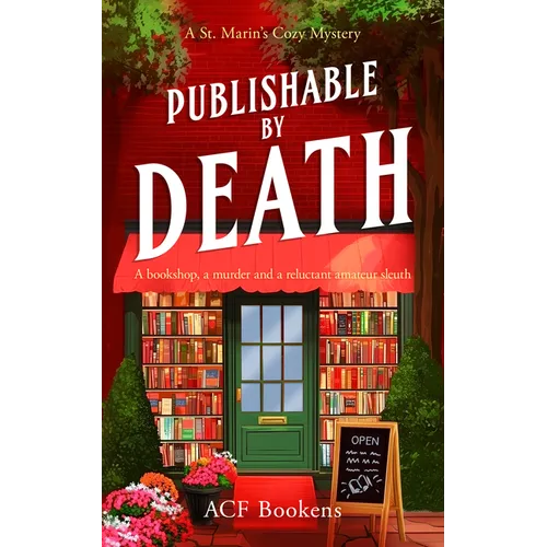 Publishable by Death: A Cozy Mystery Adventure - Paperback