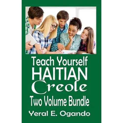 Teach Yourself Haitian Creole Two Volume Bundle - Paperback