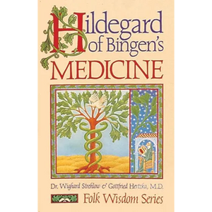 Hildegard of Bingen's Medicine - Paperback