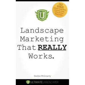Landscape Marketing That REALLY Works - Paperback