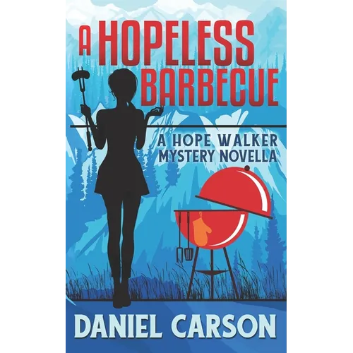 A Hopeless Barbecue - Paperback